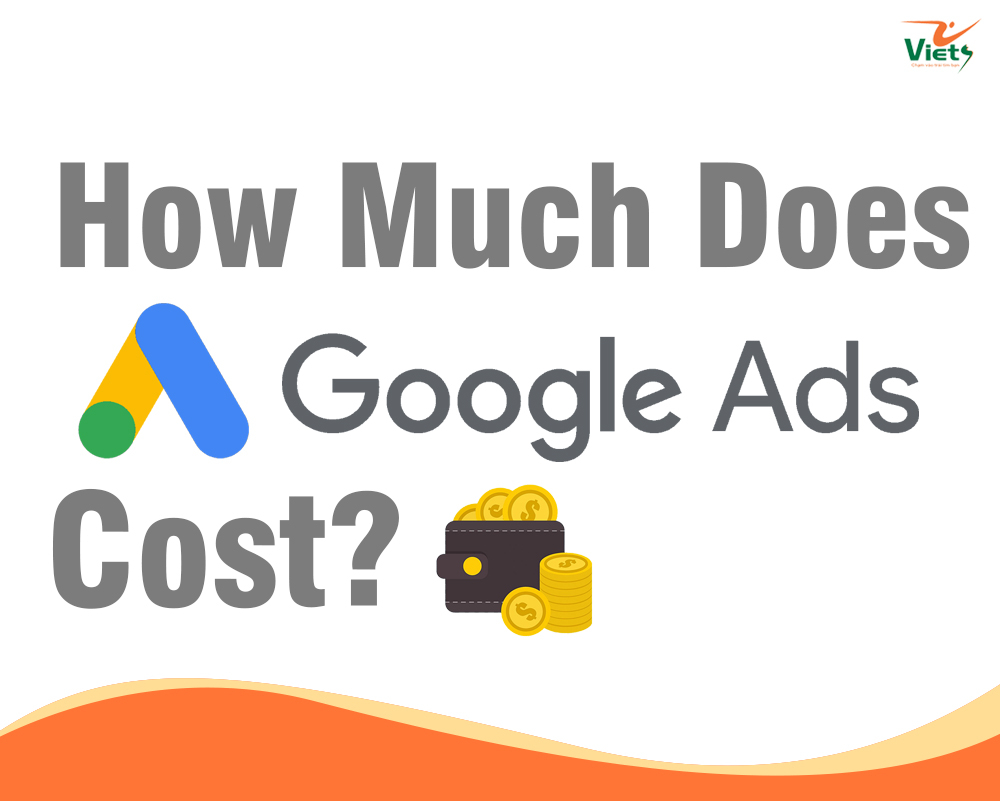 Tham khảo chi phí - Bảng giá chạy quảng cáo Google Ads cơ bản cho người mới 