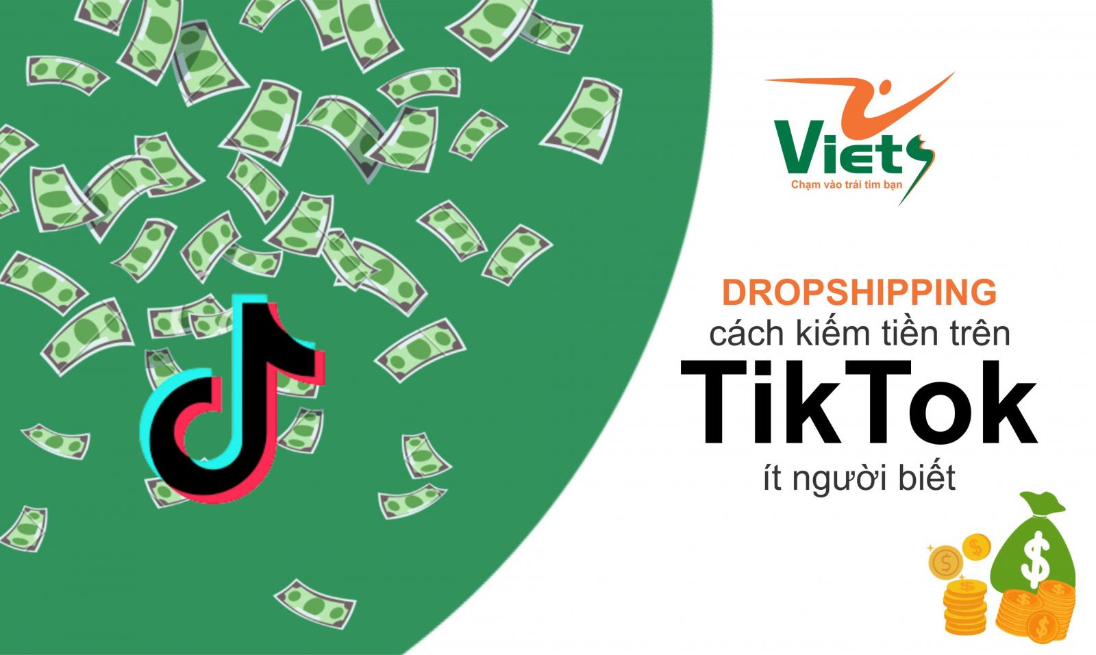 hướng dẫn cách kiếm tiền trên tiktok - Viets Media